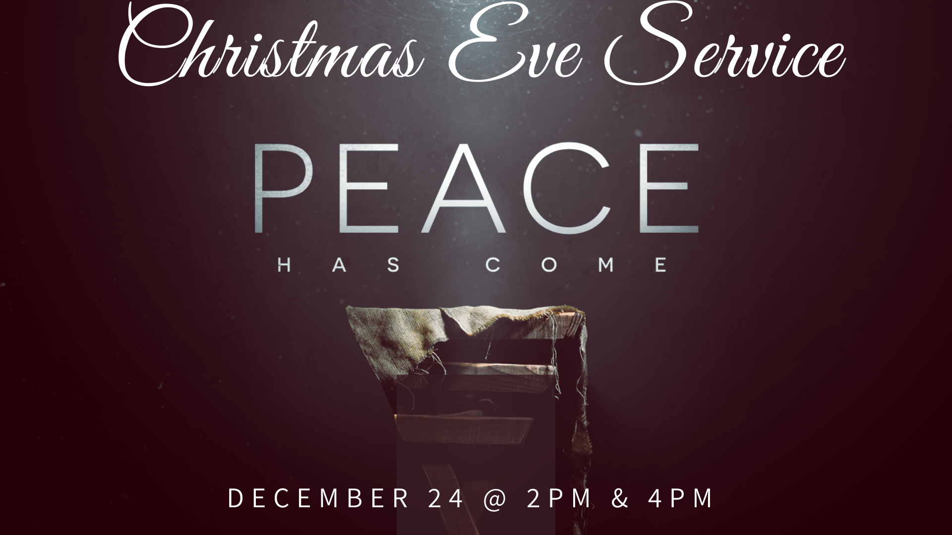Christmas Eve Service Slide Christmas Eve Service Slide